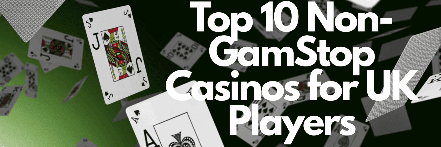 Discover the Best Non Gamstop Casinos in the UK 575026985 Discover the Best Non Gamstop Casinos in the UK 575026985